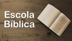 Escola Bíblica – Ética Cristã